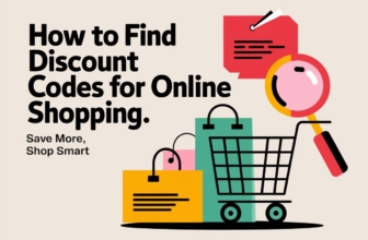 How to Find Discount Codes for Online Shopping: A Complete Guide